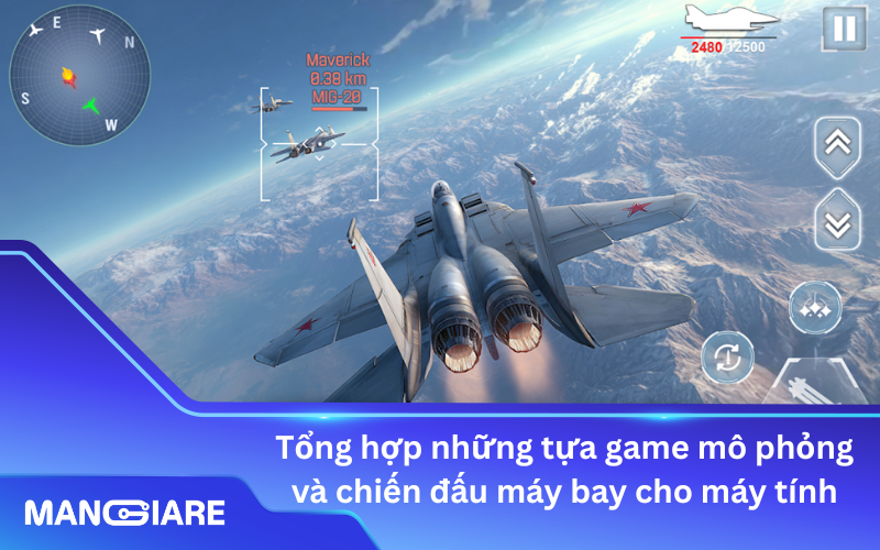 Top 10 game lái máy bay trên PC: Trải nghiệm phi công thực thụ