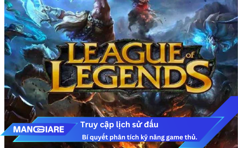 Phương pháp tra cứu kết quả các trận đấu trong Liên Minh Huyền Thoại trực tiếp trên ứng dụng