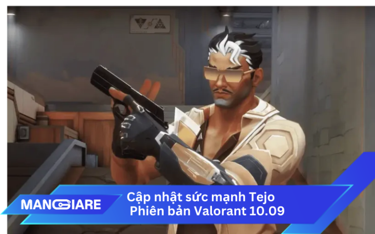 Điều chỉnh sức mạnh đặc vụ Tejo trong phiên bản Valorant 10.09