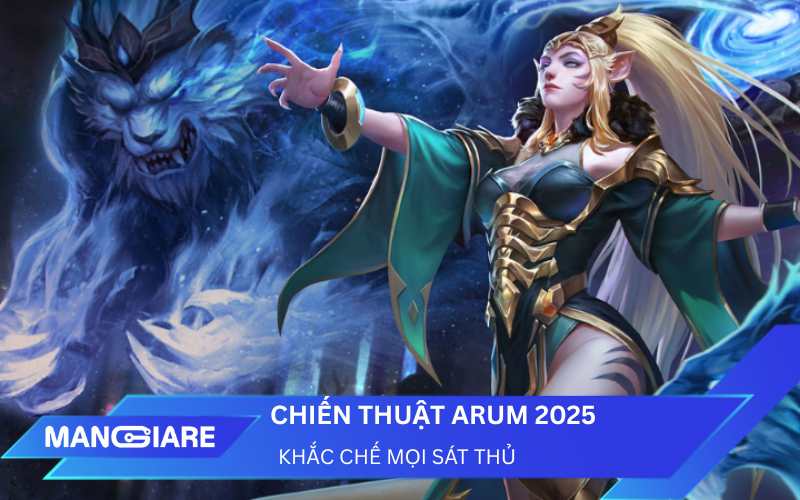 Chiến Thuật Arum 2025: Cách Khắc Chế Mọi Sát Thủ Cơ Động Nhất Liên Quân