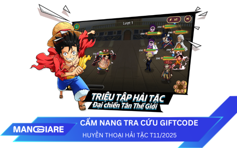 Cẩm Nang Tra Cứu Giftcode Huyền Thoại Hải Tặc Tháng 11/2025