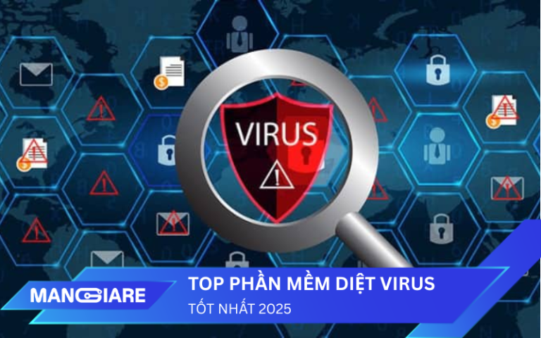 Top phần mềm diệt Virus 2025: Lá chắn bảo mật cho mọi thiết bị